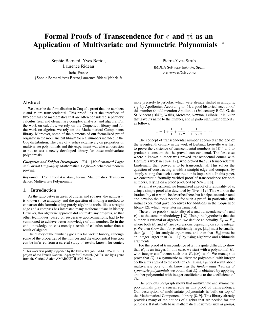 Formal Proofs of Transcendence for E and Pi As an Application of Multivariate and Symmetric Polynomials ∗