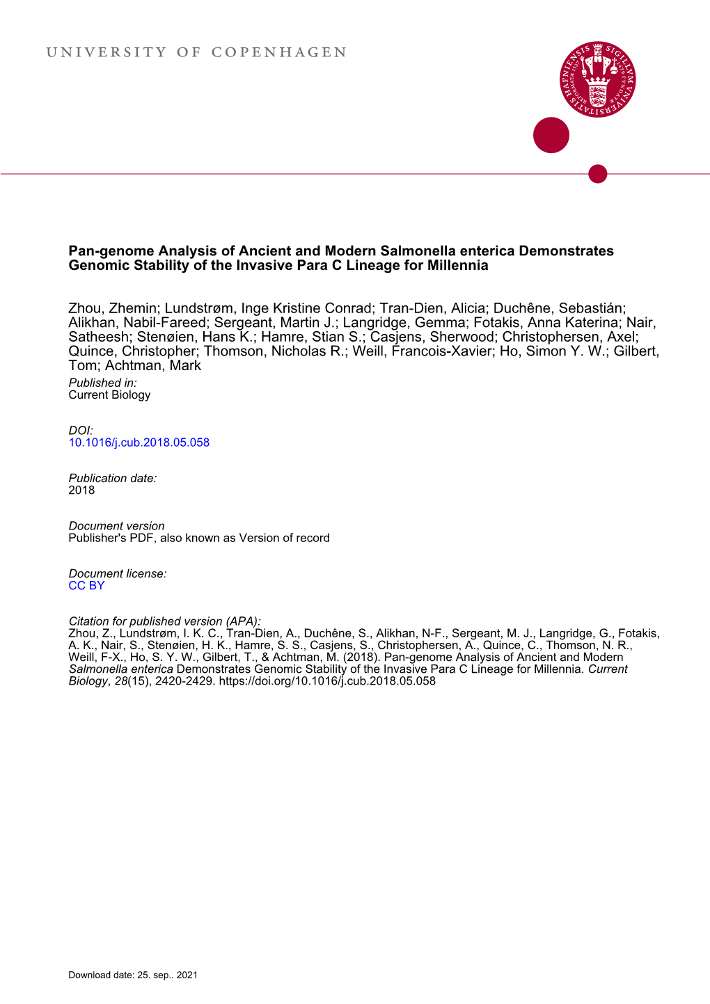 Pan-Genome Analysis of Ancient and Modern Salmonella Enterica Demonstrates Genomic Stability of the Invasive Para C Lineage for Millennia