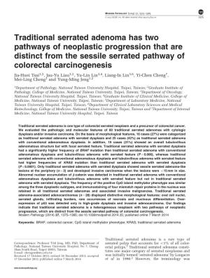 Traditional Serrated Adenoma Has Two Pathways of Neoplastic Progression That Are Distinct from the Sessile Serrated Pathway of C