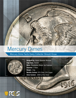Mercury Dimes Mercury Dime Facts Every Collector Should Know