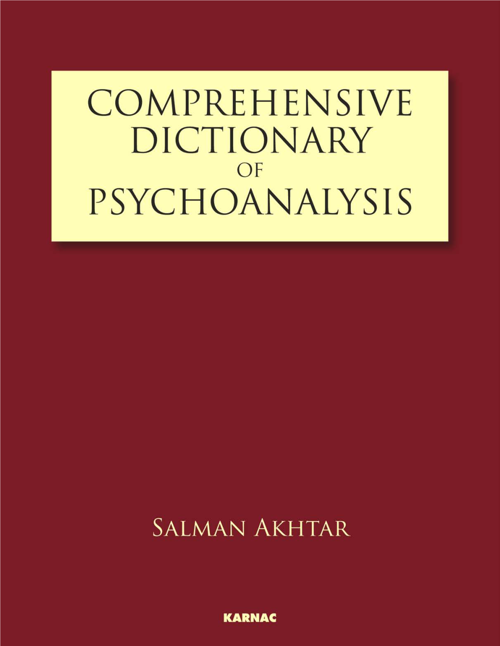 Comprehensive Dictionary of Psychoanalysis