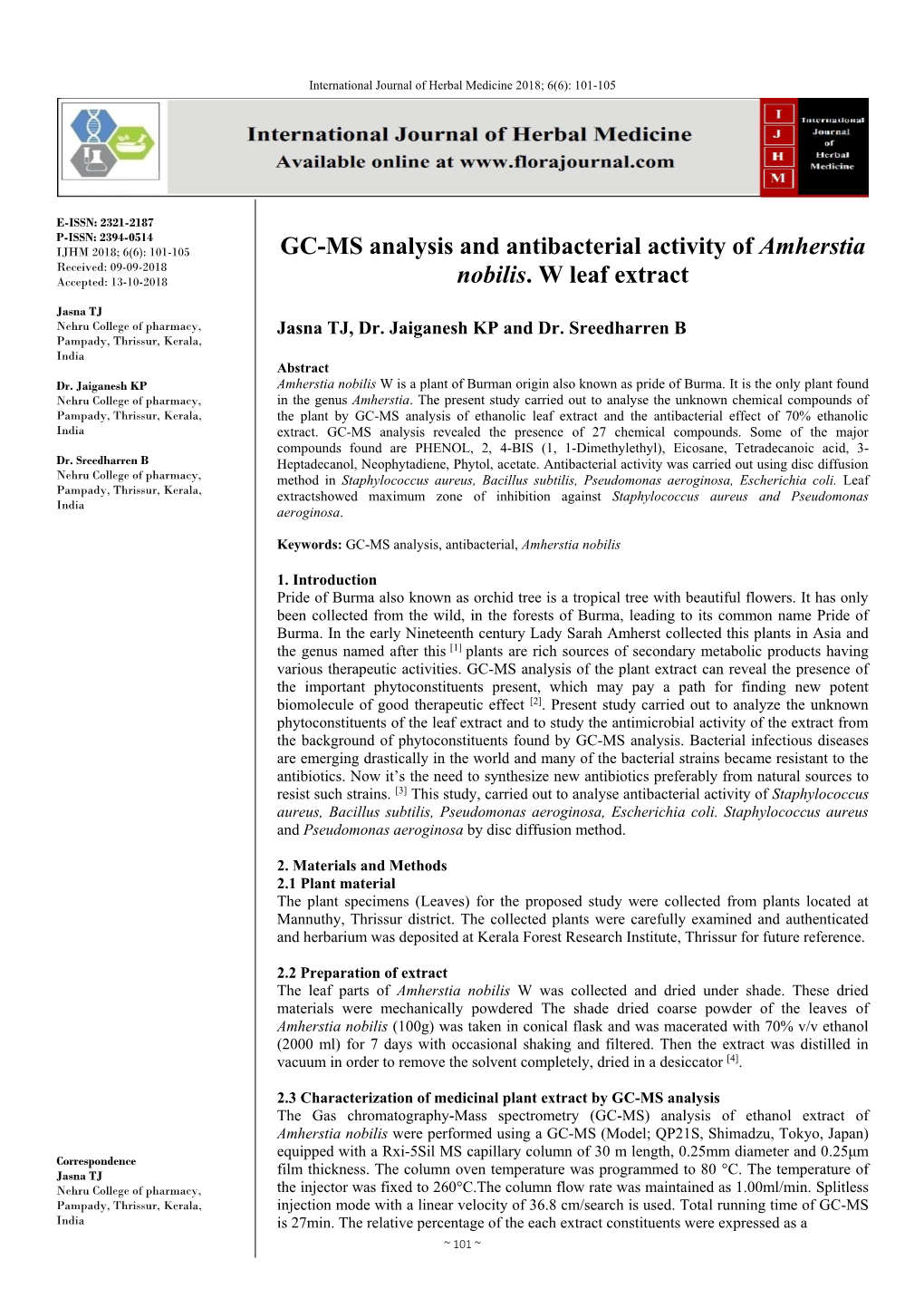 GC-MS Analysis and Antibacterial Activity of Amherstia Nobilis. W Leaf