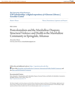 Postcolonialism and the Marshallese Diaspora: Structural Violence and Health in the Marshallese Community in Springdale, Arkansas Alexander J