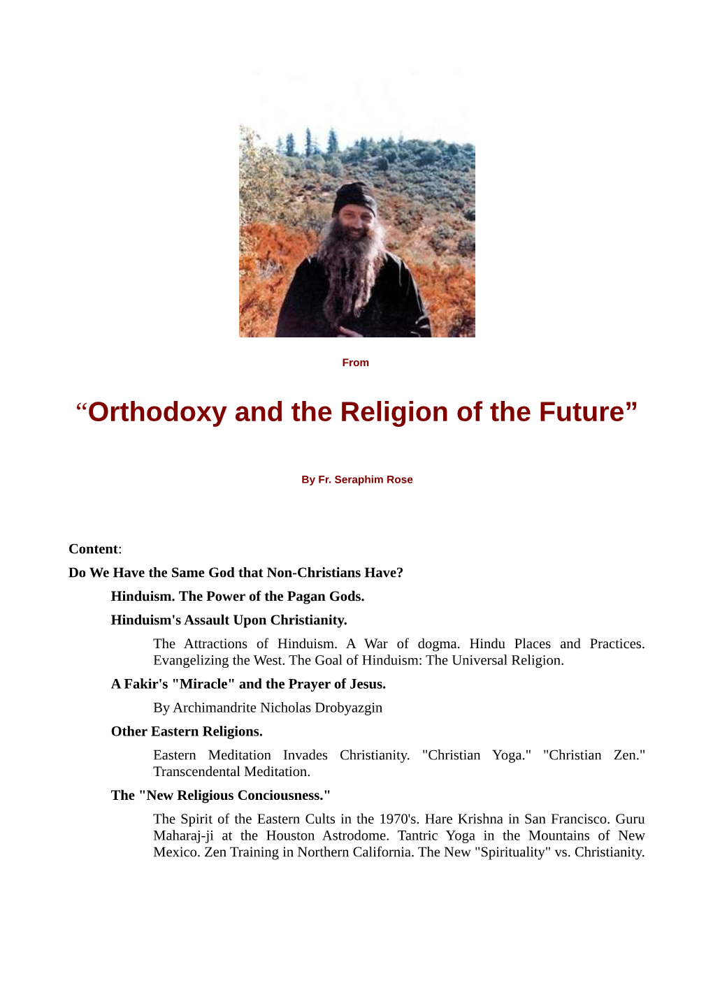 “Orthodoxy and the Religion of the Future”