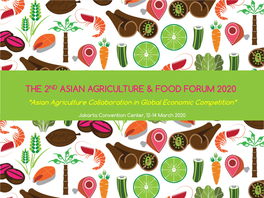 The 2Nd Asian Agriculture & Food Forum 2020