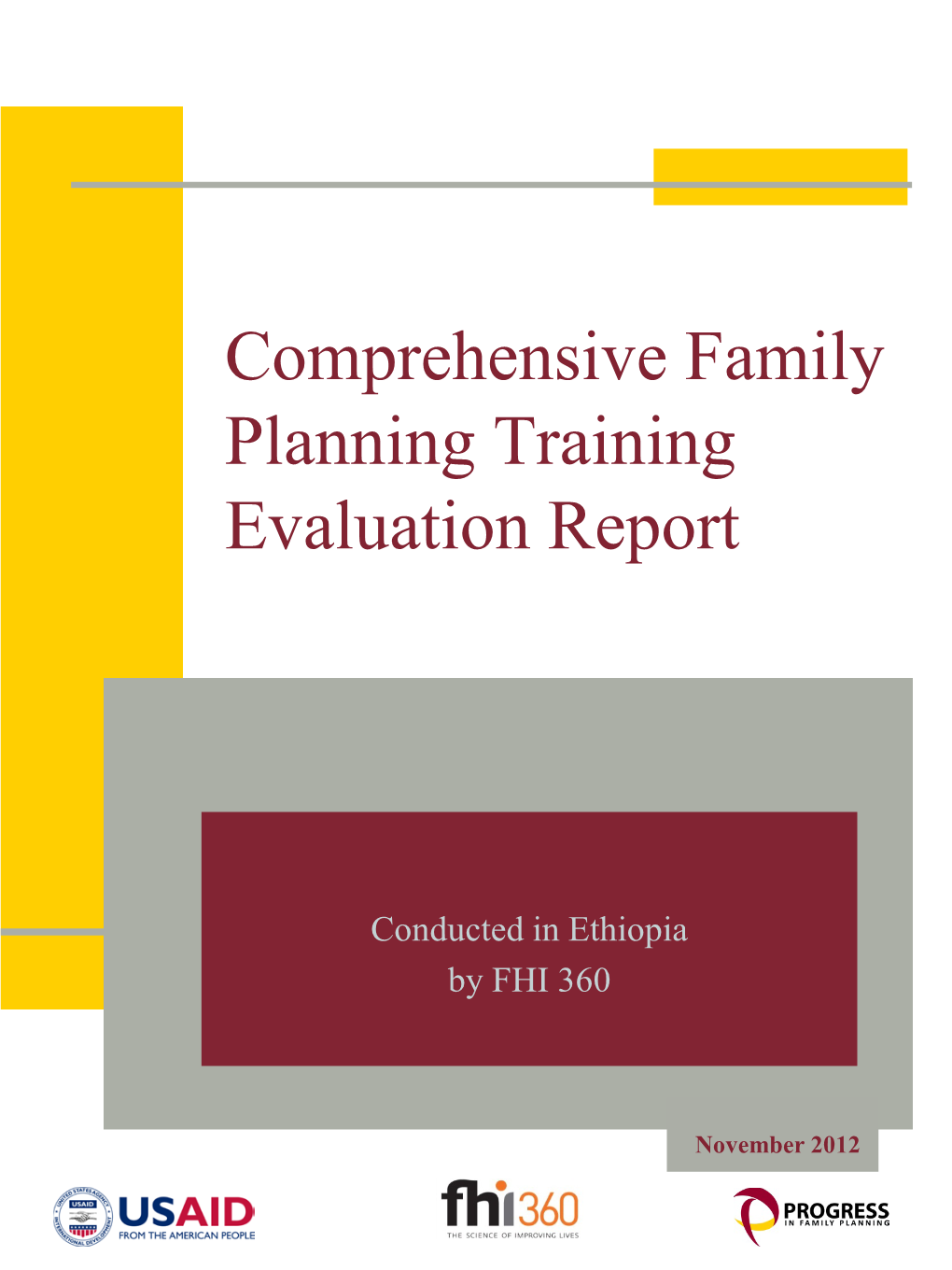 Ethiopia Comprehensive Family Planning Training Evaluation