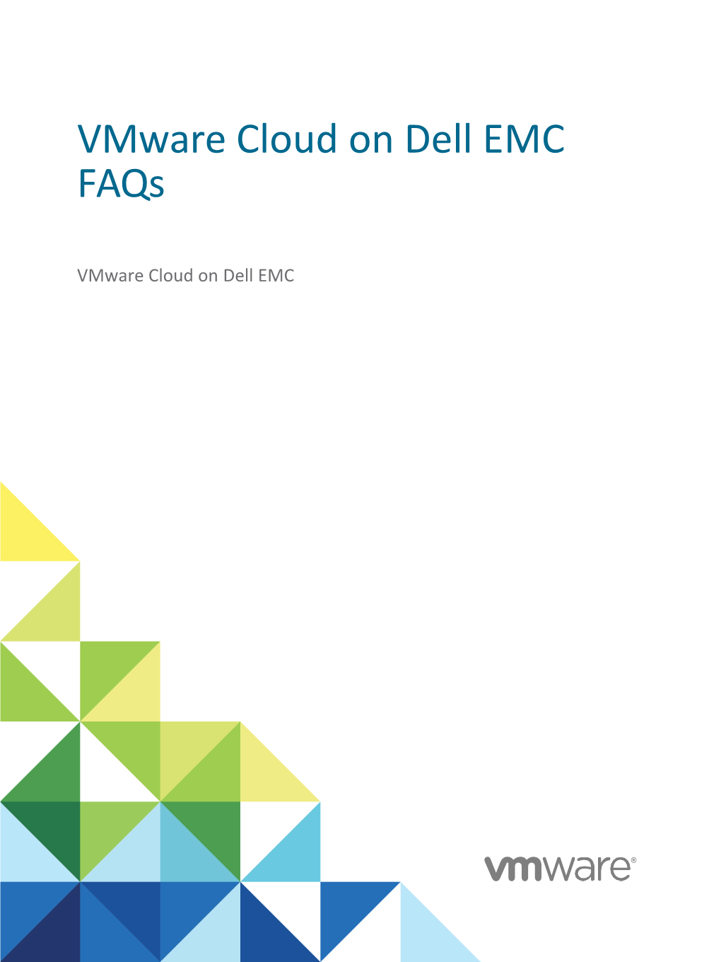 Vmware Cloud on Dell EMC Faqs