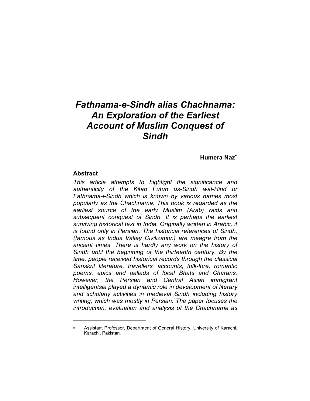 Fathnama-E-Sindh Alias Chachnama: an Exploration of the Earliest Account of Muslim Conquest of Sindh