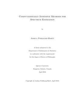 Computationally Intensive Methods for Spectrum Estimation