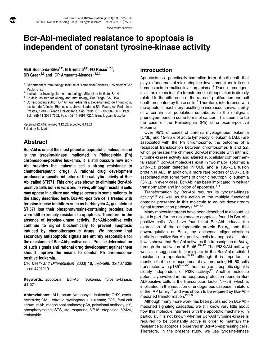 Bcr-Abl-Mediated Resistance to Apoptosis Is Independent of Constant Tyrosine-Kinase Activity