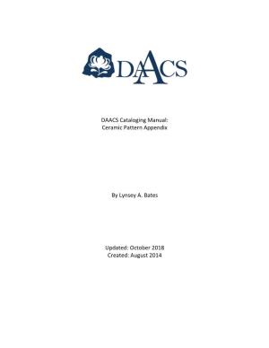 DAACS Cataloging Manual: Ceramic Pattern Appendix by Lynsey A
