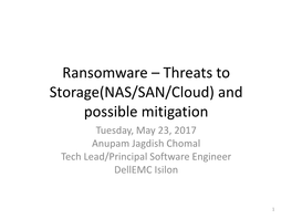 Ransomware – Threats to Storage(NAS/SAN/Cloud)