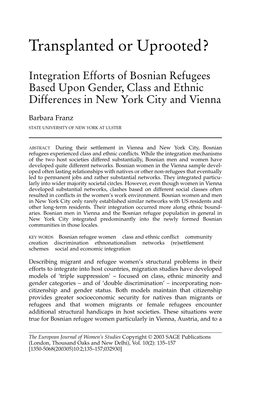 Transplanted Or Uprooted?: Integration Efforts of Bosnian