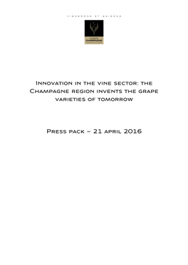 Innovation in the Vine Sector: the Champagne Region Invents the Grape Varieties of Tomorrow