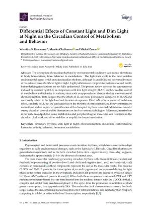 Differential Effects of Constant Light and Dim Light at Night On