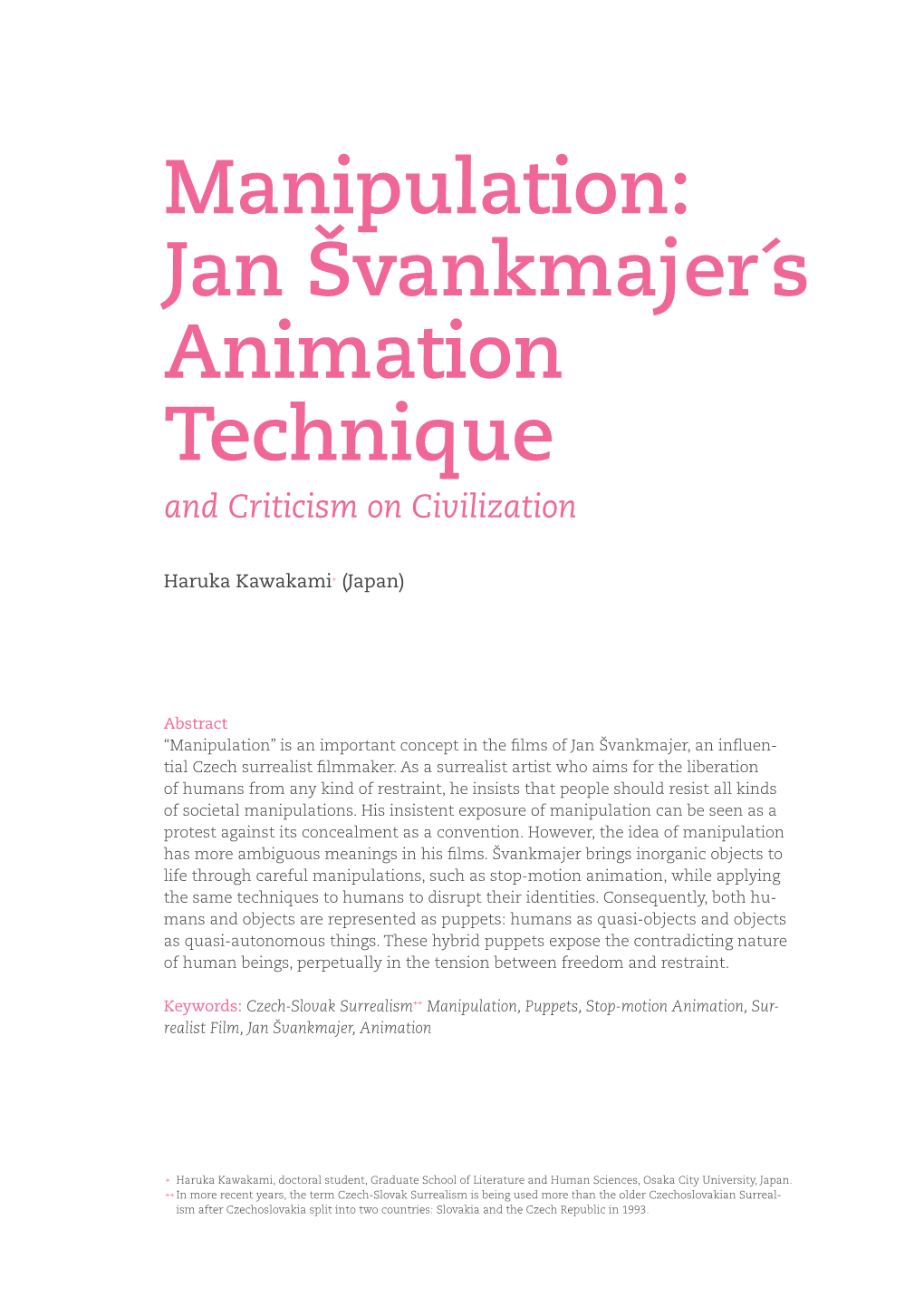 Manipulation: Jan Švankmajer´S Animation Technique and Criticism on Civilization