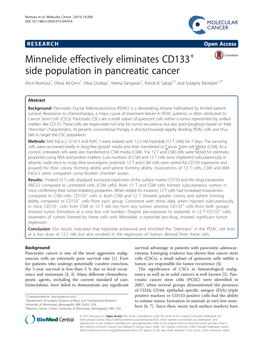Minnelide Effectively Eliminates CD133+ Side Population in Pancreatic Cancer Alice Nomura1, Olivia Mcginn1, Vikas Dudeja1, Veena Sangwan1, Ashok K
