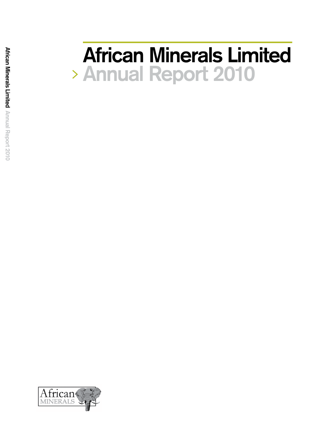 African Minerals Limited Annual Report 2010