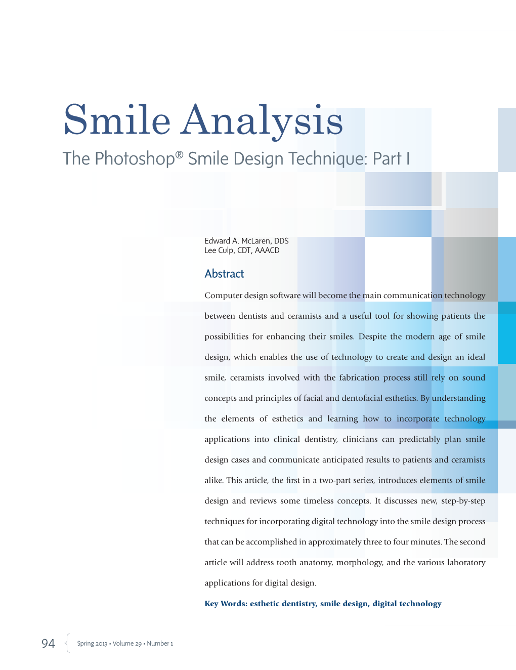 Smile Analysis the Photoshop® Smile Design Technique: Part I