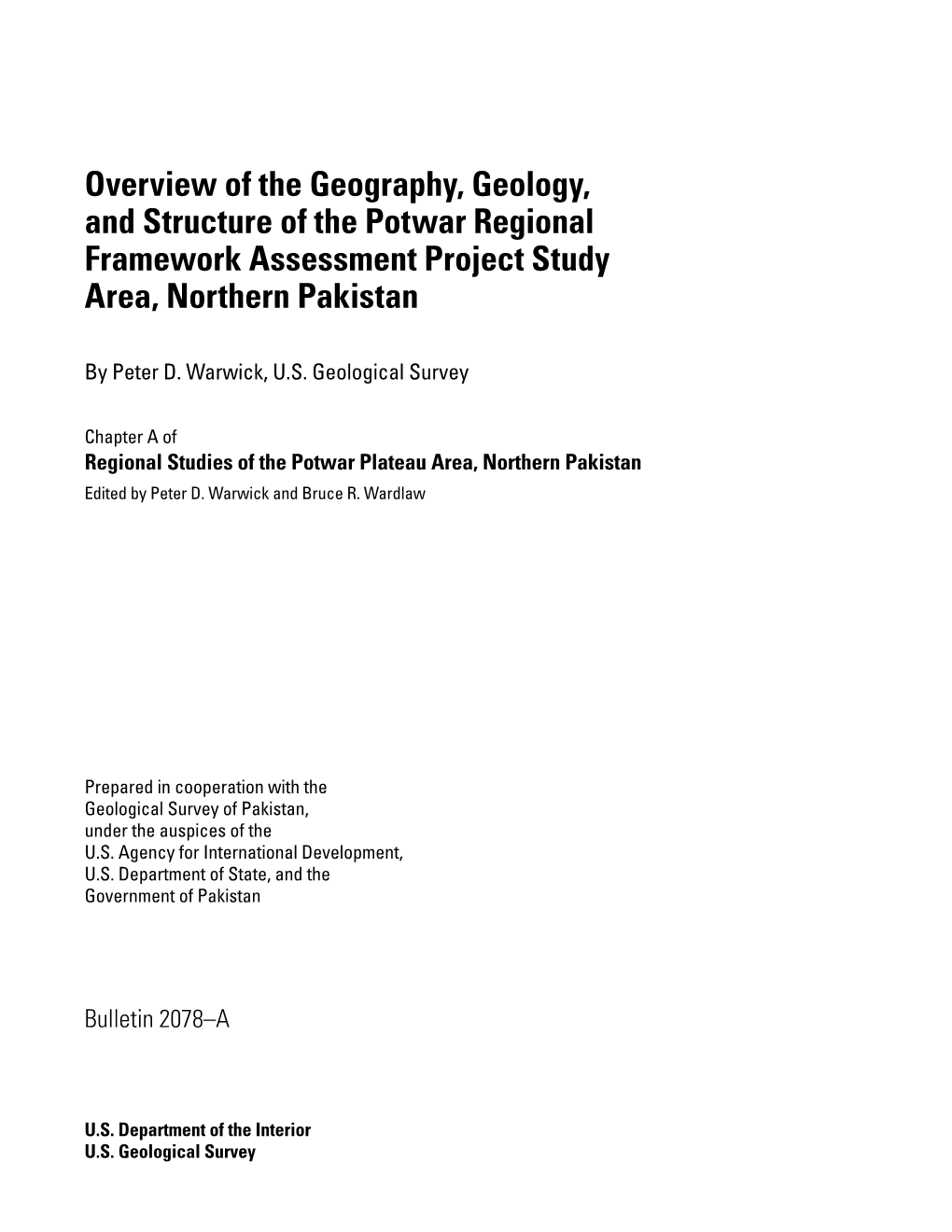 Overview of the Geography, Geology, and Structure of the Potwar Regional Framework Assessment Project Study Area, Northern Pakistan