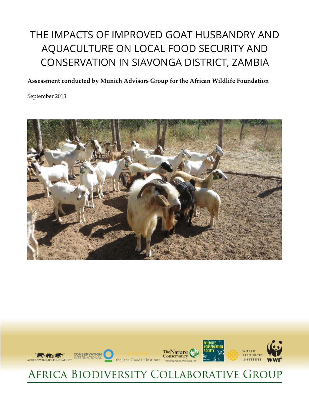 The Impacts of Improved Goat Husbandry and Aquaculture on Local Food Security and Conservation in Siavonga District, Zambia