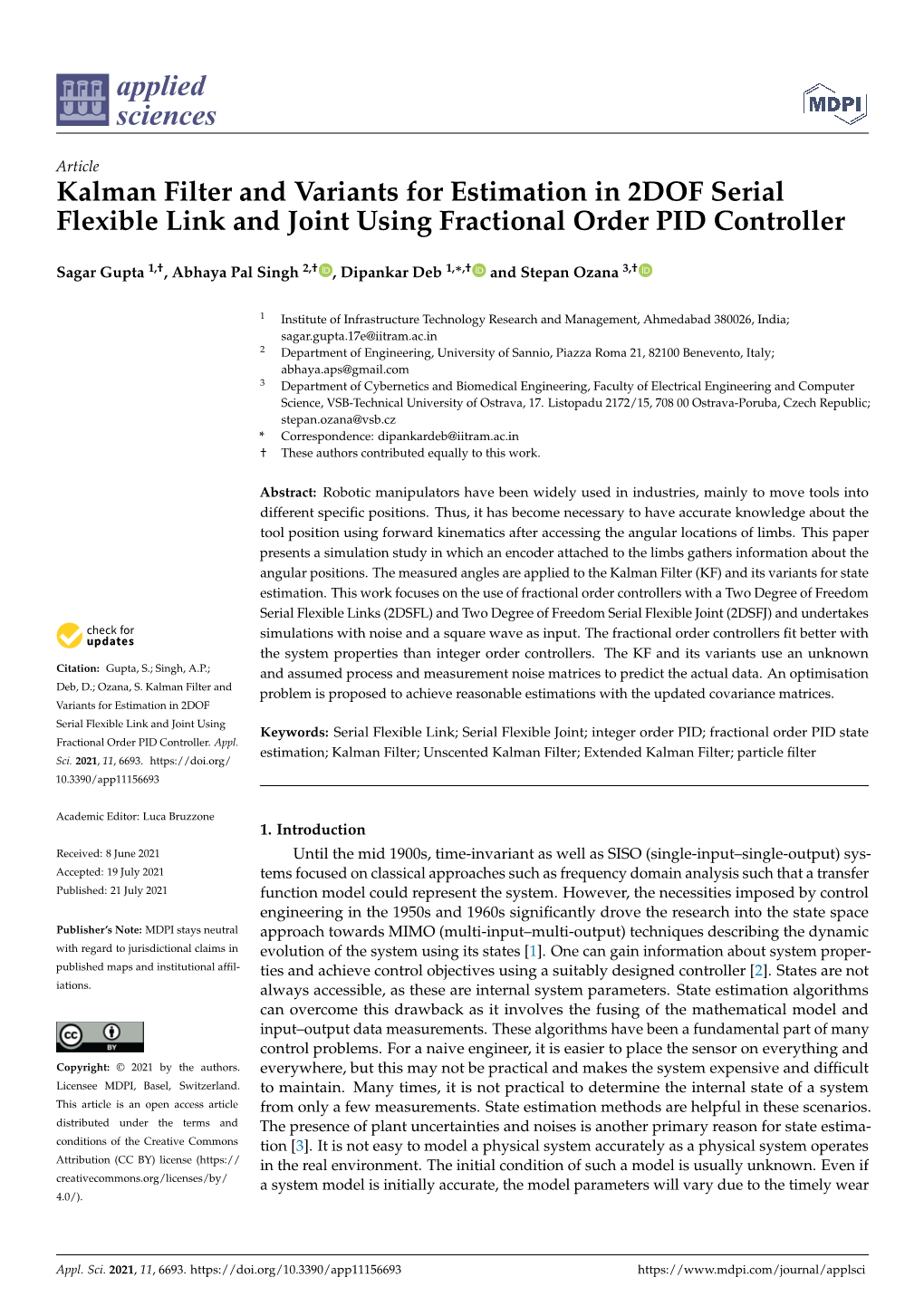 Kalman Filter and Variants for Estimation in 2DOF Serial Flexible Link and Joint Using Fractional Order PID Controller