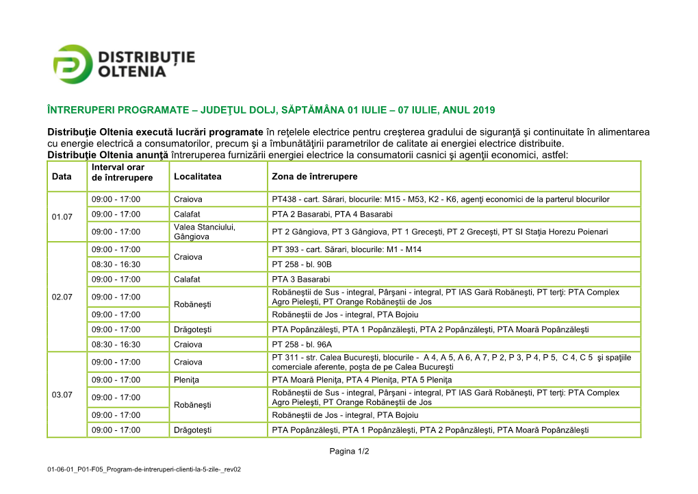 Întreruperi Programate – Judeţul Dolj, Săptămâna 01 Iulie – 07 Iulie, Anul 2019