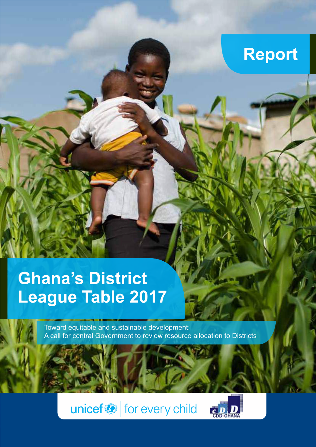 Ghana's District League Table 2017 Report