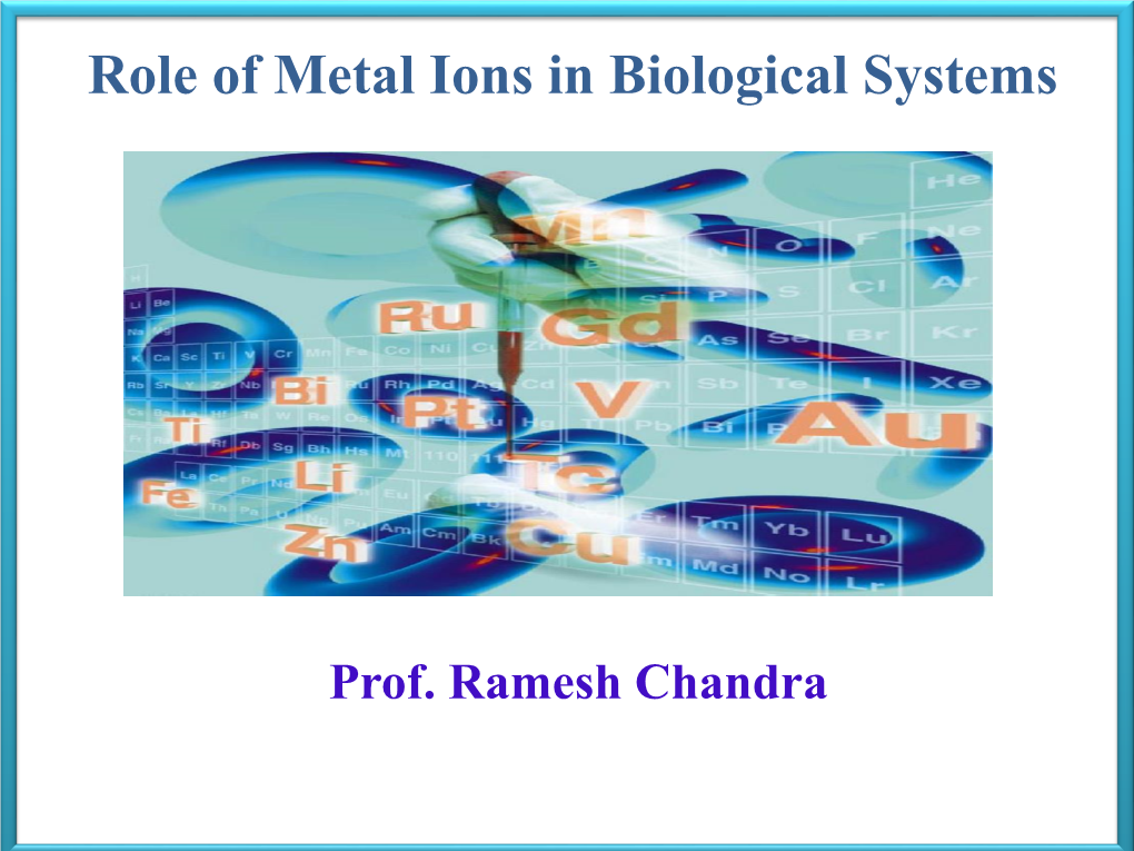 Role of Metal Ions in Biological Systems