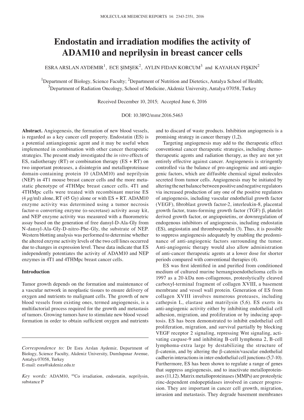 Endostatin and Irradiation Modifies the Activity of ADAM10 and Neprilysin in Breast Cancer Cells