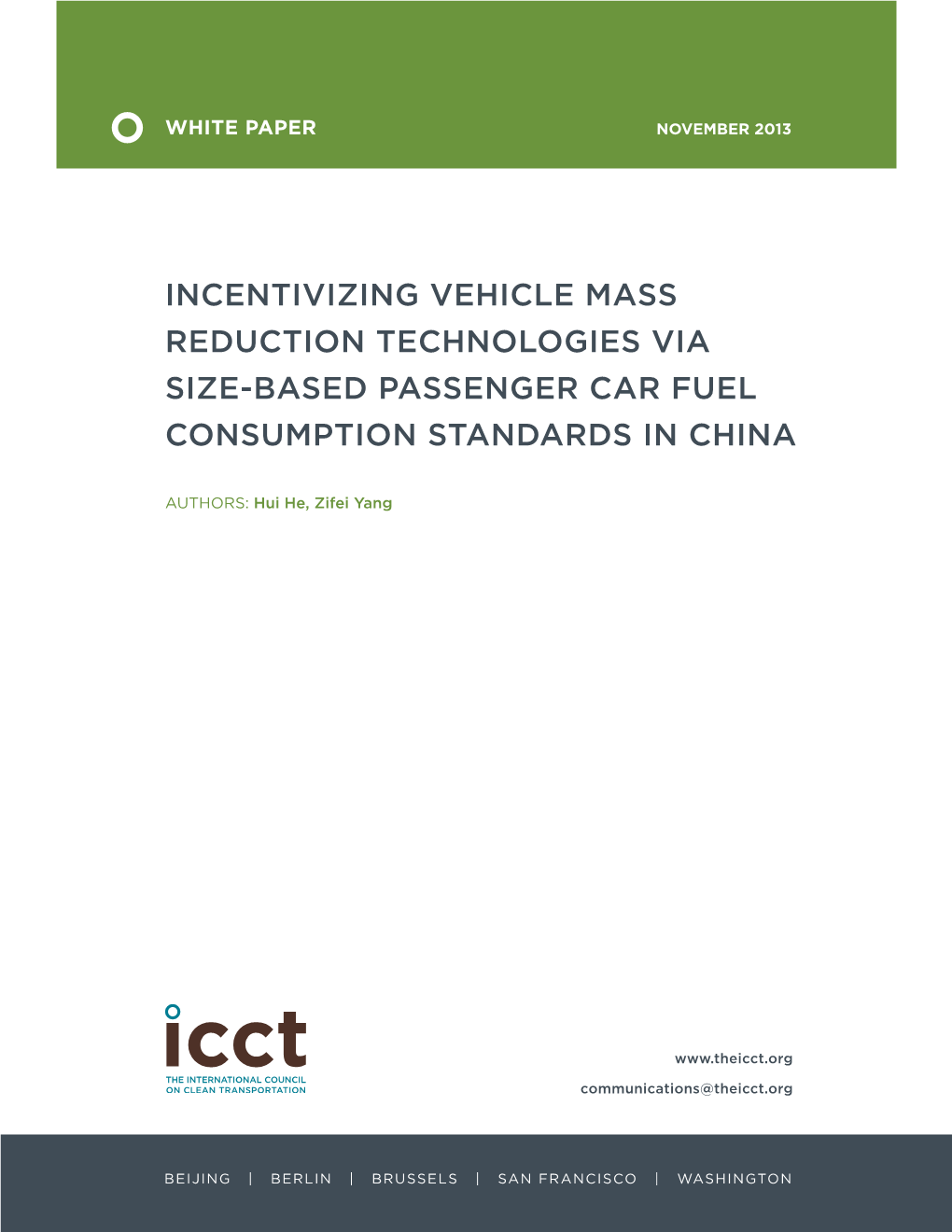 Incentivizing Vehicle Mass Reduction Technologies Via Size-Based Passenger Car Fuel Consumption Standards in China