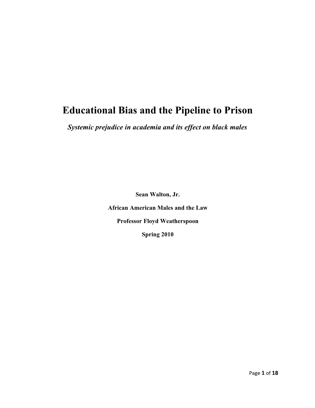 Educational Bias and the Pipeline to Prison