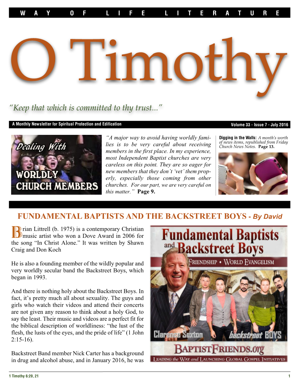 O Timothy, July 2016