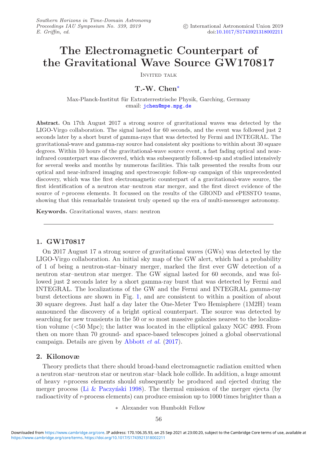 The Electromagnetic Counterpart of the Gravitational Wave Source GW170817 Invited Talk