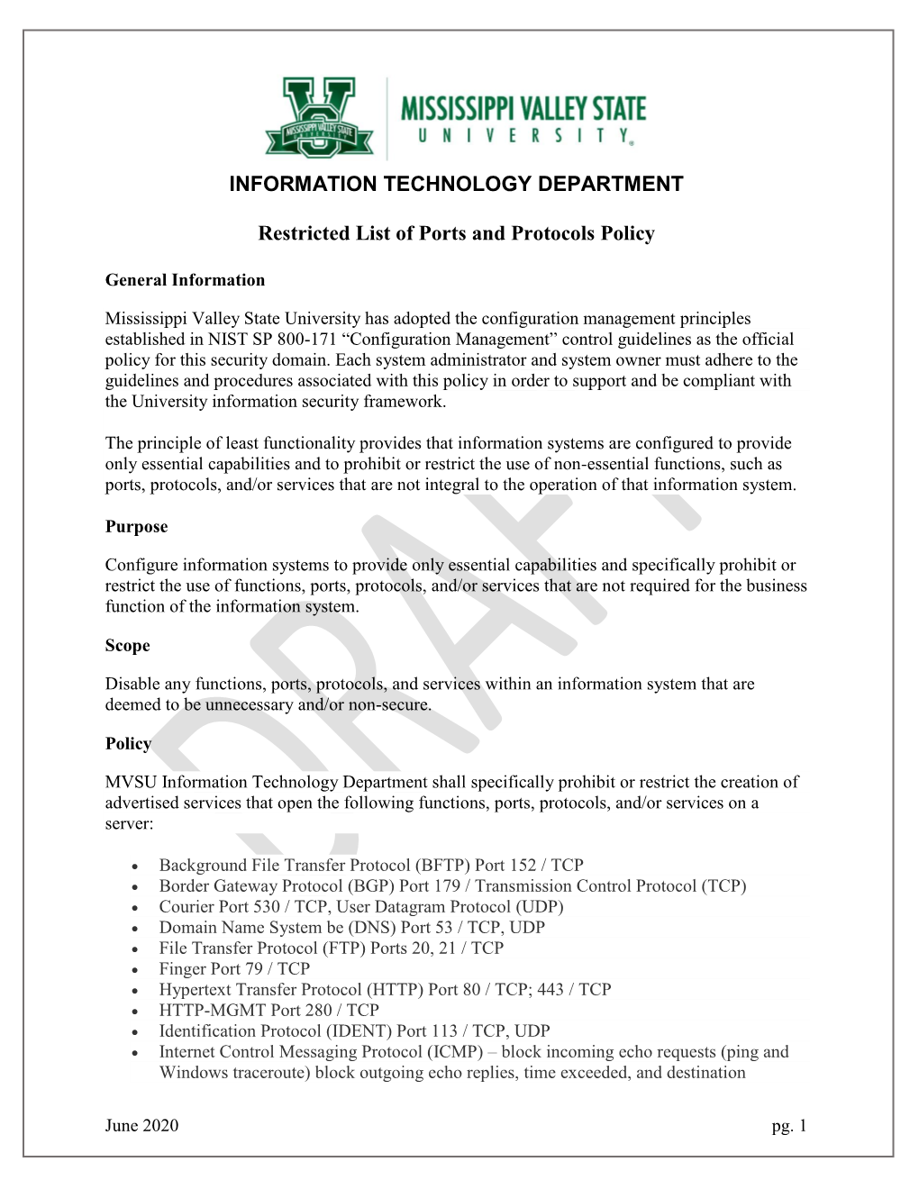 INFORMATION TECHNOLOGY DEPARTMENT Restricted List of Ports and Protocols Policy