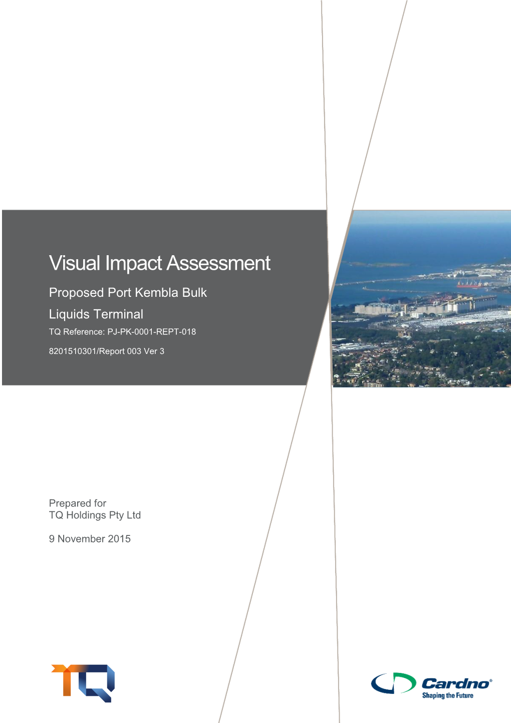 Visual Impact Assessment Proposed Port Kembla Bulk Liquids Terminal