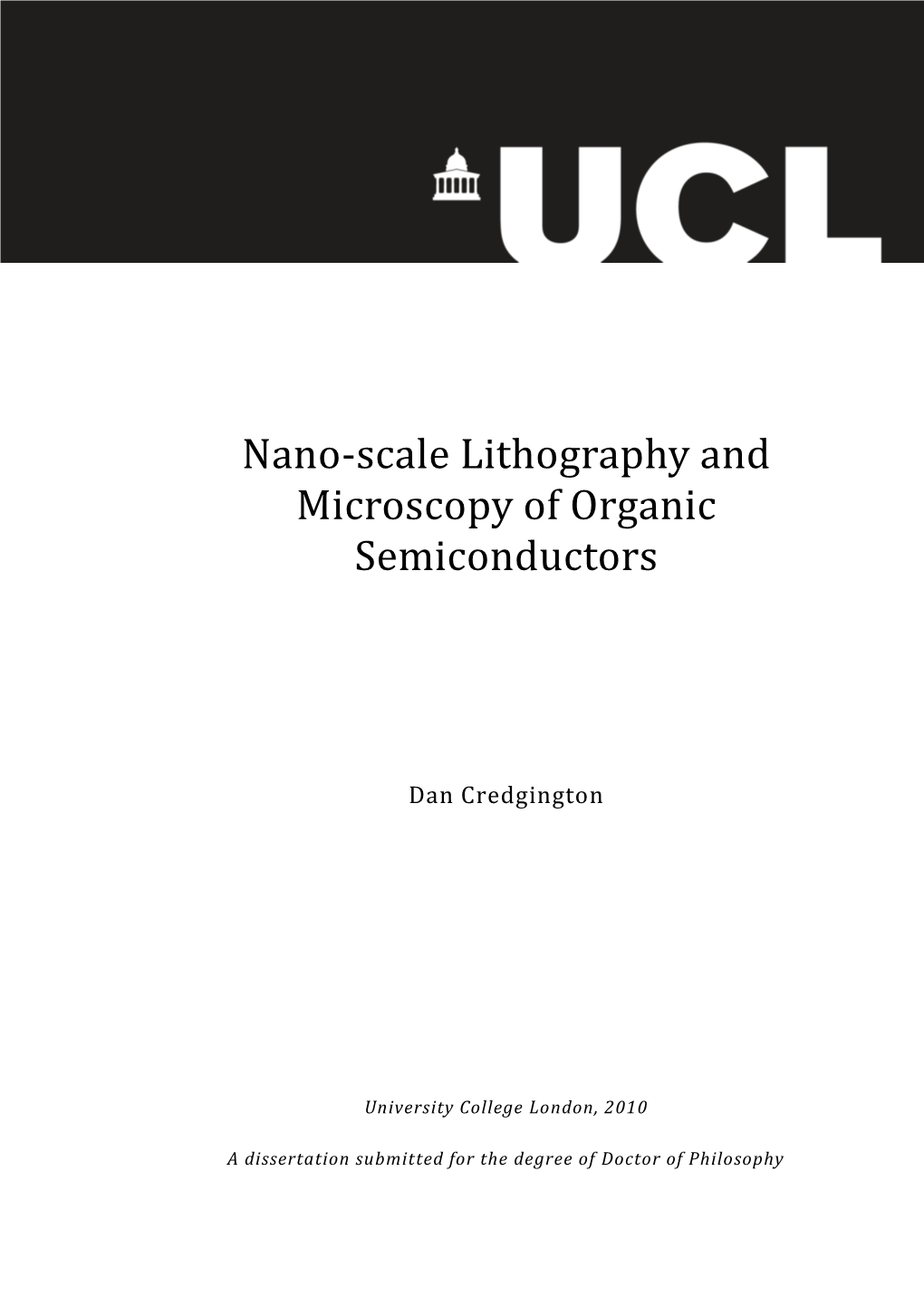 Nano-Scale Lithography and Microscopy of Organic Semiconductors