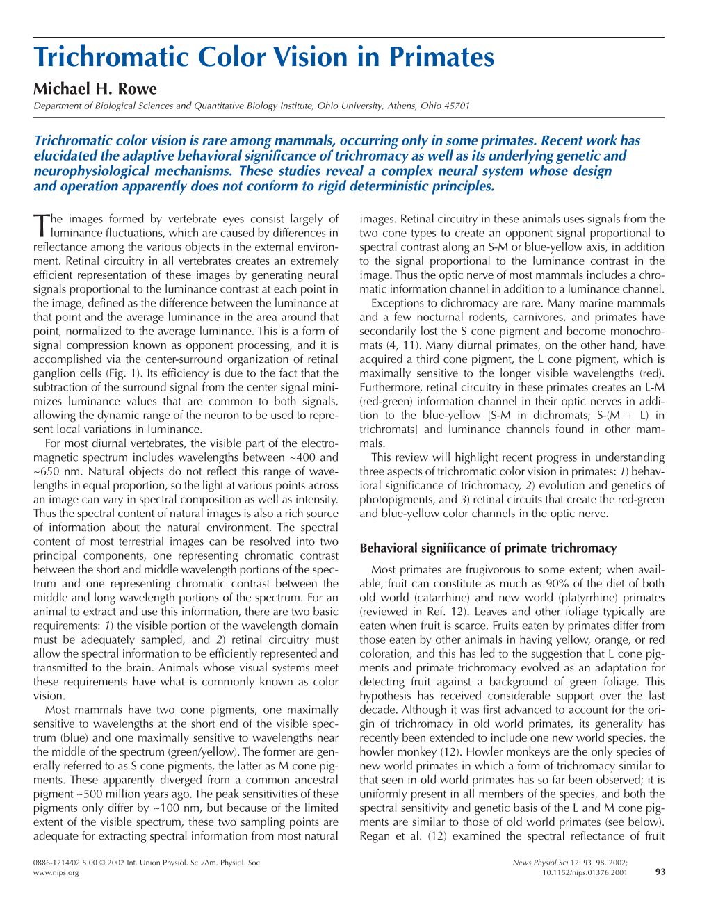 Trichromatic Color Vision in Primates Michael H