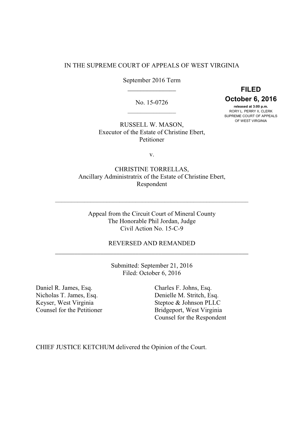 Opinion, Russell W. Mason V. Christine Torrellas, No. 15-0726