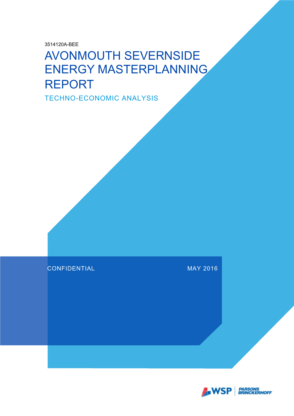 Avonmouth Severnside Energy Masterplanning Report Techno-Economic Analysis