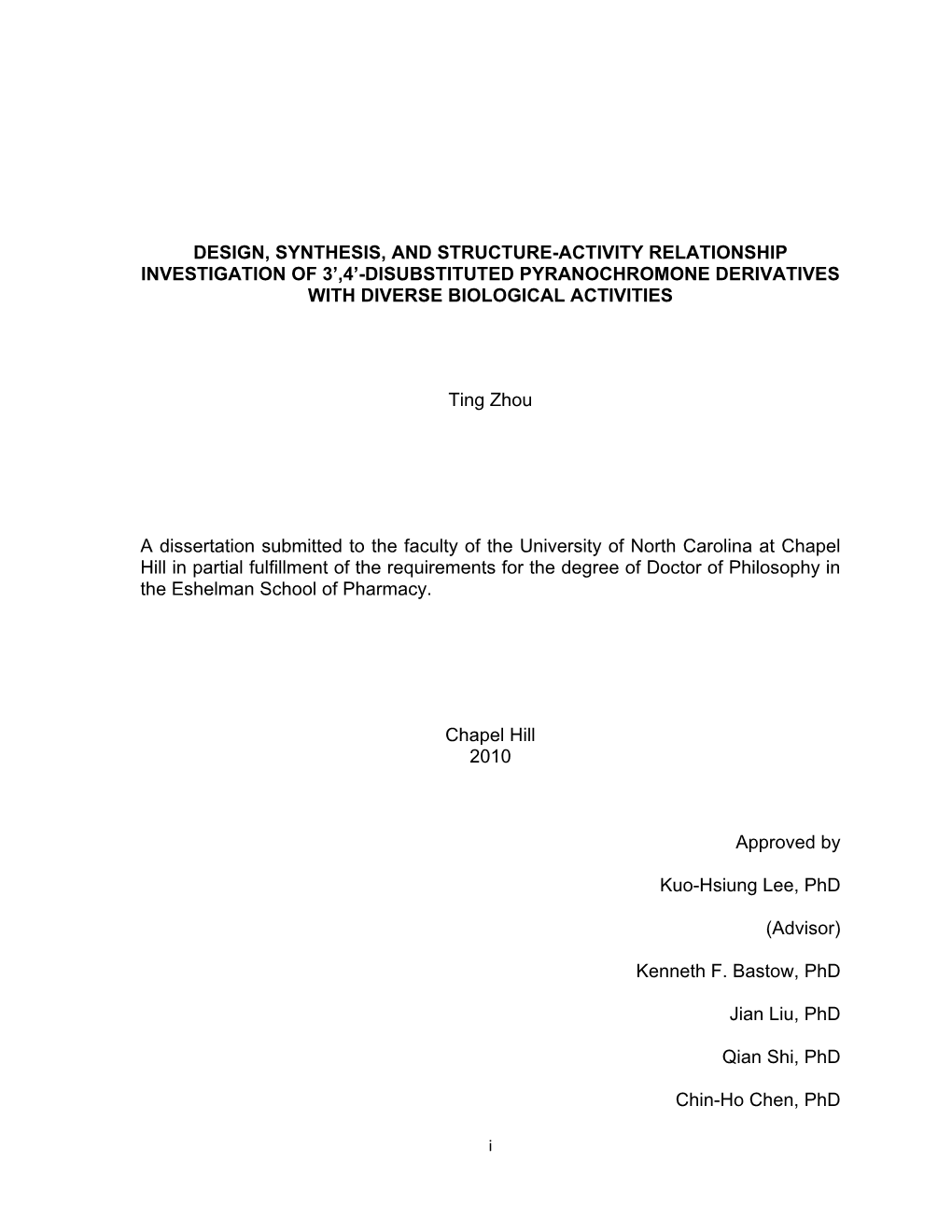 Design, Synthesis, and Structure-Activity Relationship Investigation of 3’,4’-Disubstituted Pyranochromone Derivatives with Diverse Biological Activities