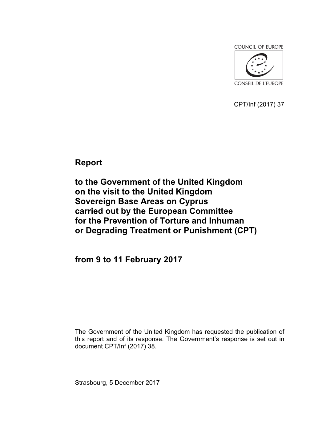 Report to the Government of the United Kingdom on the Visit to The