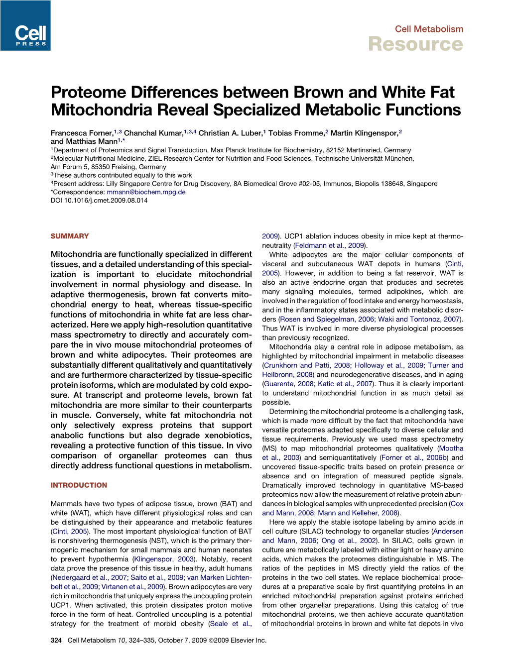 Proteome Differences Between Brown and White Fat Mitochondria Reveal Specialized Metabolic Functions