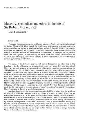 Masonry, Symbolism and Ethics in the Life of Sir Robert Moray, FRS David Stevenson*