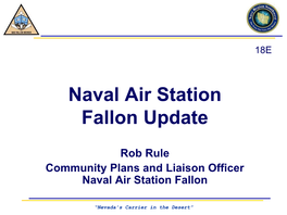 Naval Air Station Fallon Update