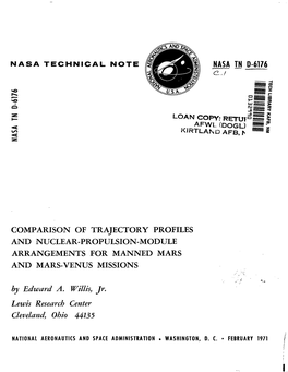 COMPARISON of TRAJECTORY PROFILES and NUCLEAR-PROPULSION-MODULE ARRANGEMENTS for MANNED MARS and MARS-VENUS MISSIONS by Edwurd A