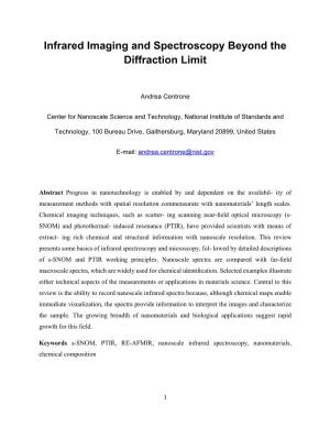 Infrared Imaging and Spectroscopy Beyond the Diffraction Limit