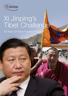Xi Jinping's Tibet Challenge – 60 Years of Failed Policies in Tibet