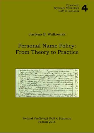 Personal Name Policy: from Theory to Practice