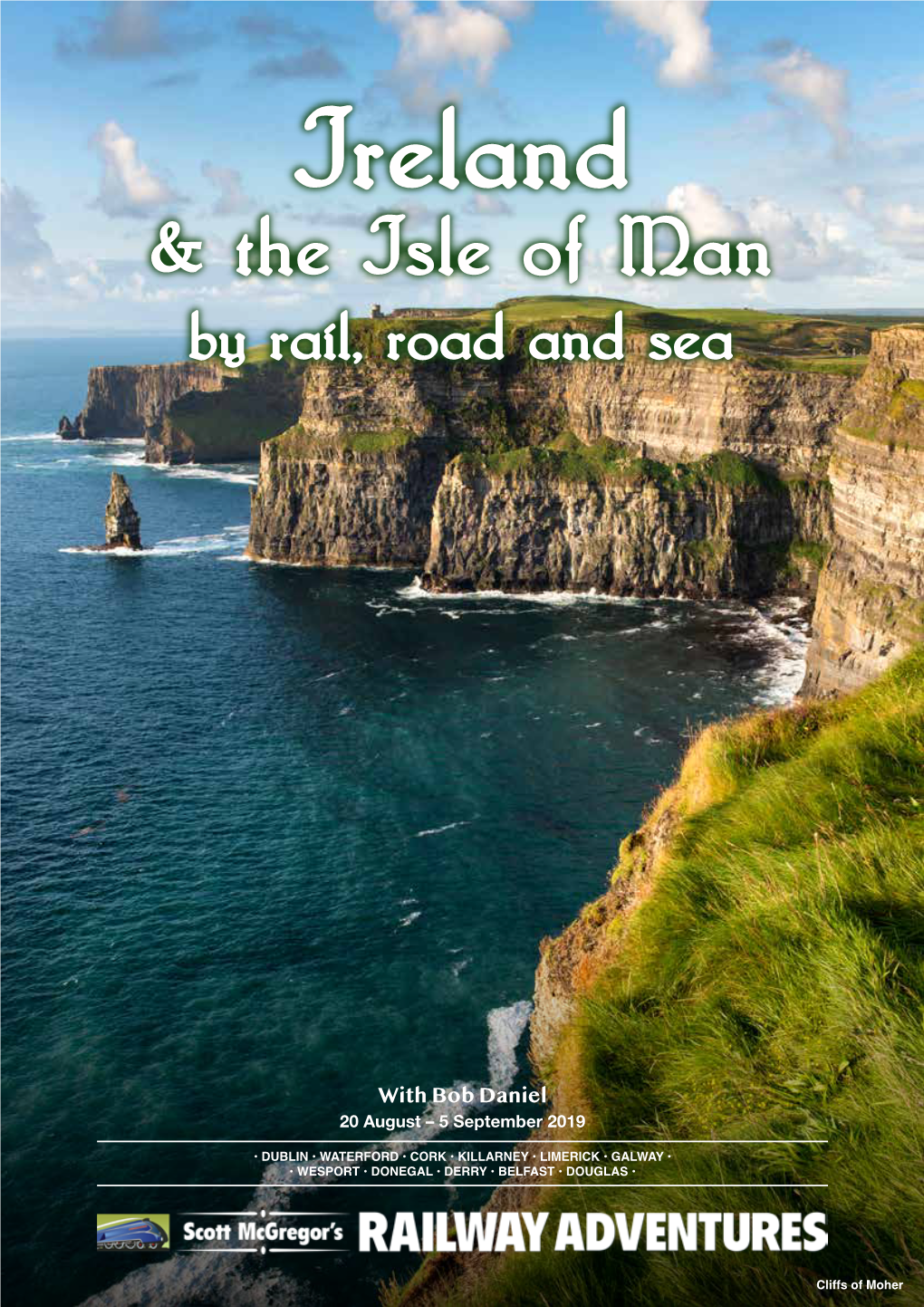 Ireland & the Isle of Man by Rail, Road and Sea